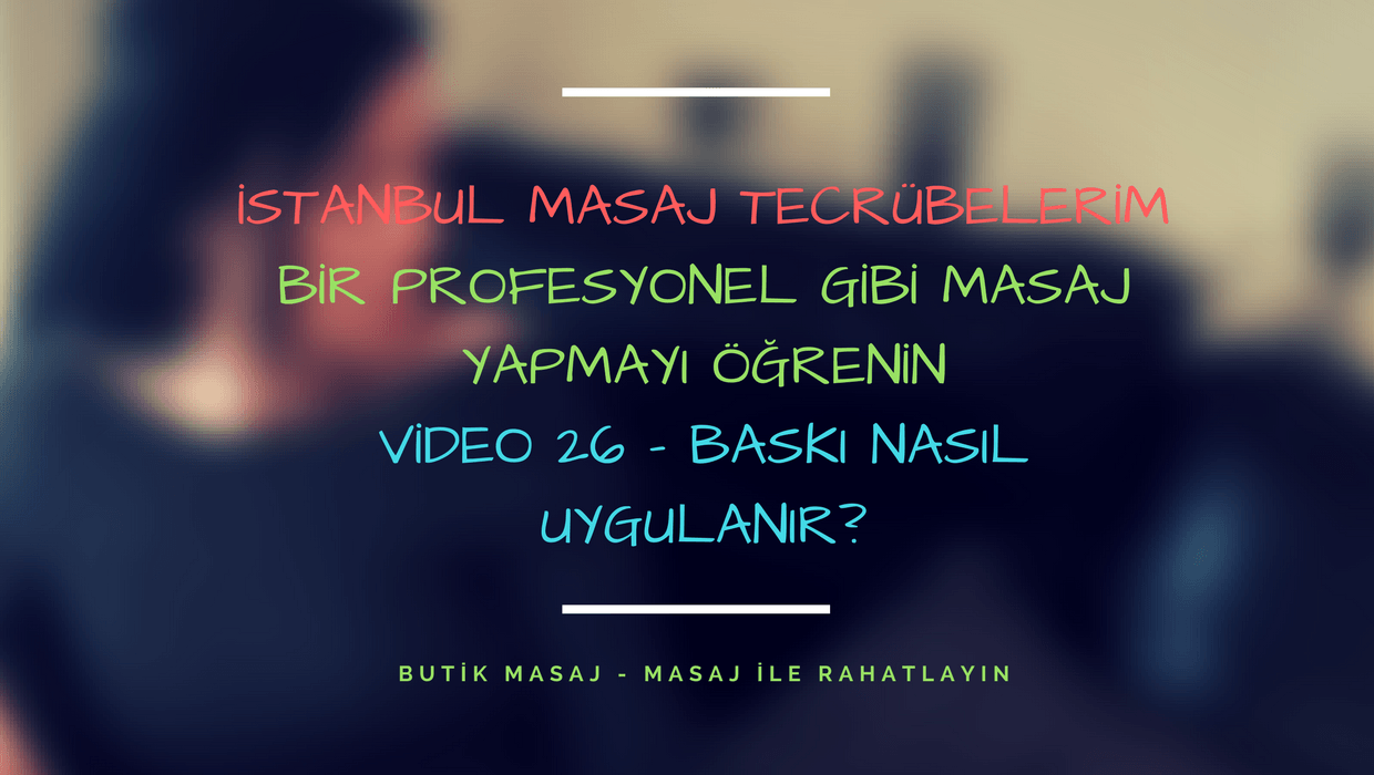 Video 26 - Baskı Uygulama